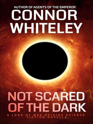 cover image of Not Scared of the Dark